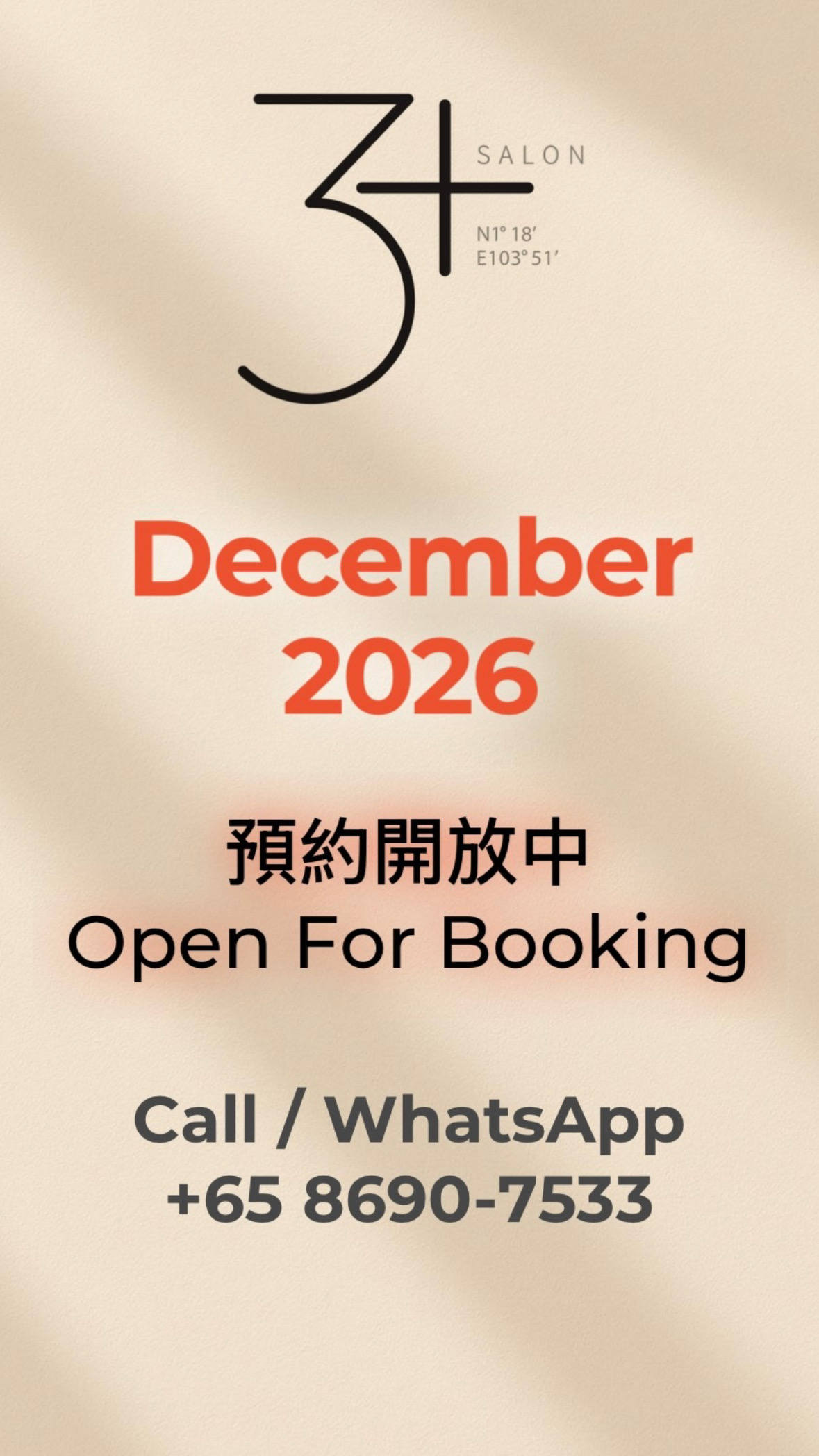 December 2026 open for booking, Call / WhatsApp +65 8690 7533 · 12 月预约开放中
